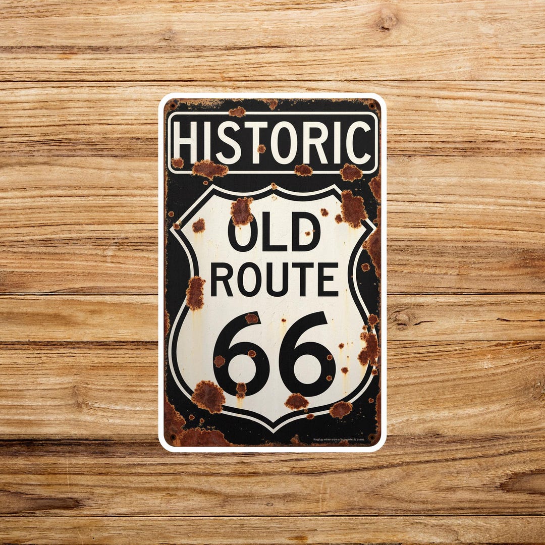 Historic Old Route 66 Vintage Road Sign Rusted Look Decor 773 - Etsy