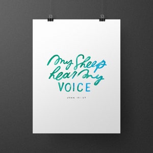 DIGITAL PRINT - My Sheep Hear My Voice (John 10:27)