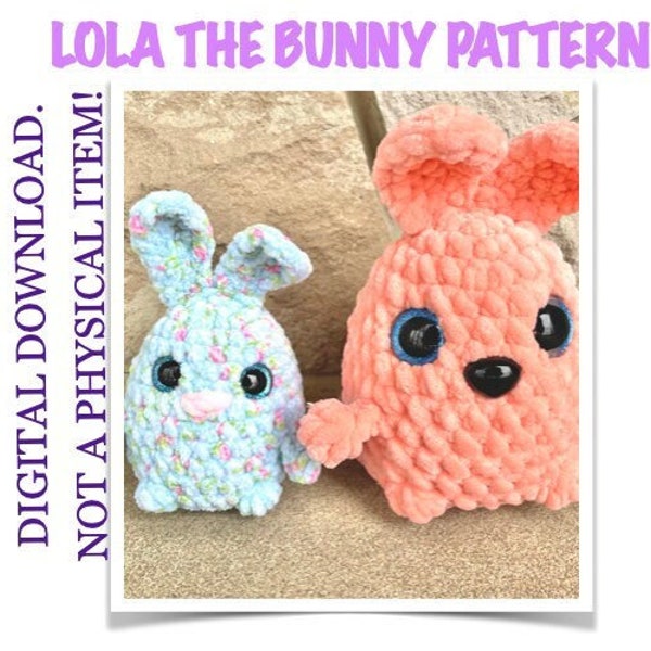 Lola The Bunny Crochet Pattern