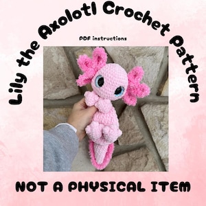 Lily the Axolotl Crochet Pattern, Crochet, PDF, Crochet Pattern, Amigurumi Pattern