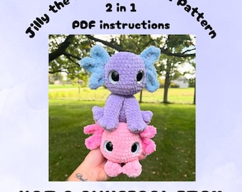 Jilly the Axolotl Crochet Pattern, 2in1 Amigurumi (PDF)