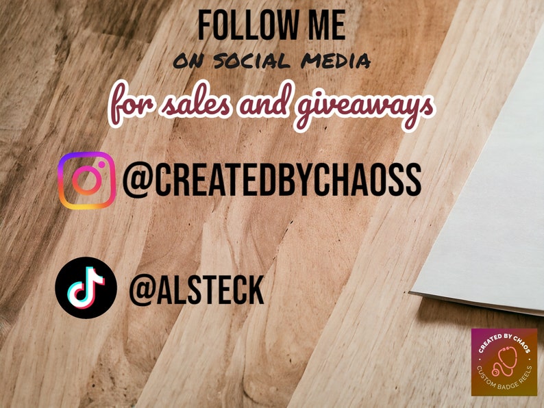 May include: Image of a wooden surface with text that reads "FOLLOW ME ON SOCIAL MEDIA for sales and giveaways" with Instagram and TikTok logos and usernames "@CREATEDBYCHAOSS" and "@ALSTECK".