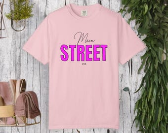 Main Street Unisex Stückgefärbtes T-Shirt, Lässige Streetwear, Sommerausflug-T-Shirt, Geschenk für Stadtliebhaber, Vintage Vibe-Mode