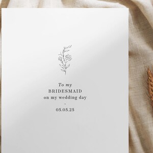 To My Bridesmaid On My Wedding Day Card, Maid of Honour, Mum, Dad, Groomsman, Custom Wedding Card, Luxury Wildflower Card and Envelope