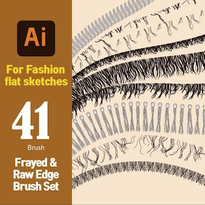 May include: Illustration of a brush set for fashion flat sketches. The image features various frayed and raw edge brush designs in black and gray. Text includes "Ai", "For Fashion flat sketches", "41 Brush", and "Frayed & Raw Edge Brush Set".