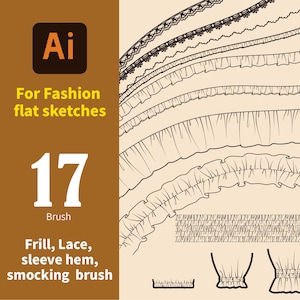 AI - 17 pinceaux pour croquis à plat de mode dans Adobe Illustrator, volants, lacets, ourlet de manche, poignets, jeu de pinceaux pour smocks
