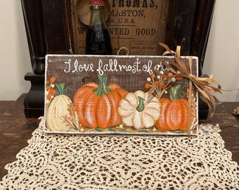 Handpainted Pumpkin Fall Sign: Distressed Wood Harvest Decor
