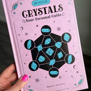 In Focus Crystals ~ Your Personal Guide by Bernice Cockram