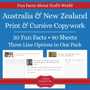 May include: A blue educational print featuring the text "Fun Facts About God's World: Australia & New Zealand Print & Cursive Copywork." Includes 30 facts, 90 sheets, and three line options. Sample facts and images are shown.