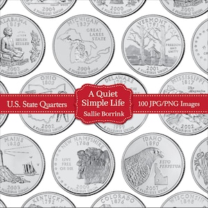 Puede incluir: Una colección de 100 monedas de cuarto de dólar de los Estados Unidos, cada una con un diseño diferente de un estado. Las monedas están dispuestas en un patrón circular, con una cinta roja que dice "A Quiet Simple Life" y "Sallie Borrink".