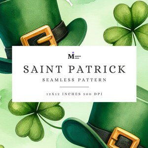 Peut inclure: Un motif sans couture de style aquarelle avec des chapeaux hauts verts avec des boucles dorées et des trèfles sur un fond vert clair. Le texte "SAINT PATRICK SEAMLESS PATTERN" est affiché dans un rectangle blanc.