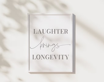Motivational Message Art for Office, Bedroom, Vision Board | Double Happiness from Motivational Words | "Laughter Brings Longevity" Print