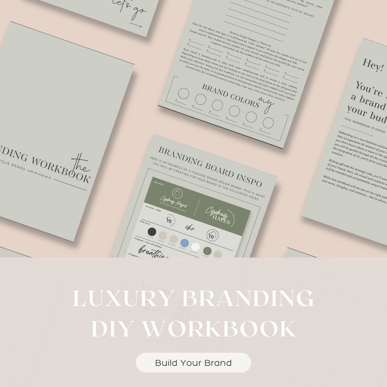 May include: A green and white branding workbook with the text "The Branding Workbook" and "Build Your Brand". The workbook includes a section on brand colors and a branding board example with the text "Cayden Hayes" and "breathin".