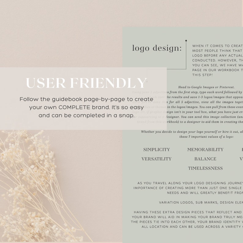May include: A light green and white graphic with the text "logo design: USER FRIENDLY" and a list of design elements for creating a brand, including simplicity, versatility, memorability, balance, and timelessness.