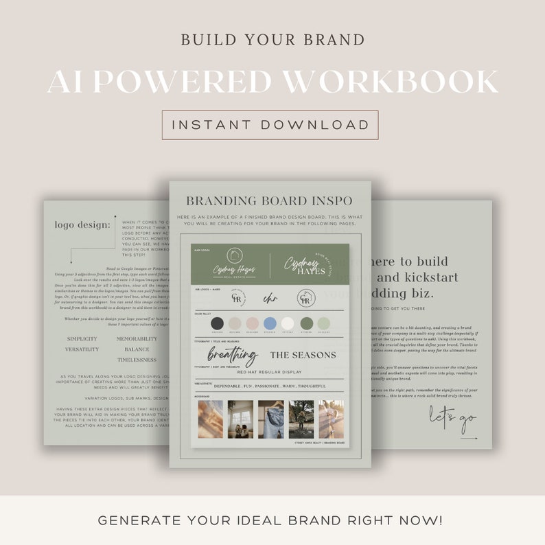 May include: A green and white workbook with the text "Build Your Brand AI Powered Workbook Instant Download" on the cover. The workbook includes a branding board example with the text "Branding Board Inspo" and a section titled "logo design".