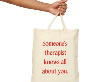 Funny Therapist Quote Tote Bag | Gift for Mental Health Awareness | Funny Gift for Friend | Gift for CoWorker | Mental Health Humor