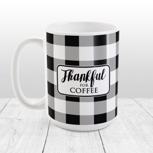 Buffalo Plaid Mug, Thankful for Coffee rustic black and white check pattern 11oz or 15oz ceramic coffee mug or mug set available image 9
