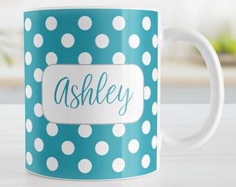 Personalized Turquoise Polka Dot Mug – Custom Coffee Mug, Microwave and Dishwasher Safe, Turquoise Gift – 11oz or 15oz