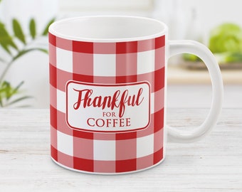 Buffalo Plaid Mug, Thankful for Coffee - rustic red and white check pattern - 11oz or 15oz ceramic coffee mug or mug set available