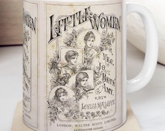 Little Women Coffee Mug Louisa May Alcott Historical Romance Reader Gift Bookish First Edition Art Gift for Her Bookclub Jo March Book Lover