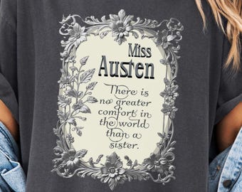 Camiseta con cita de Jane Austen, Orgullo y prejuicio, para amantes de los libros, ratones de biblioteca, Mr. Darcy, Elizabeth Bennet, Pemberley, regalo literario para ella.