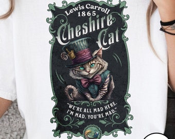 Cheshire Cat Alice in Wonderland TShirt Comfort Colors Oversized T-Shirt Dark Academia Mad Hatter Tea Party Bookish Book Lover Booktok Gift