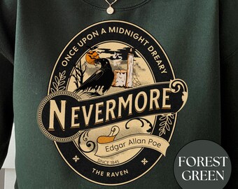Edgar Allan Poe, Nevermore The Raven Sweatshirt, Book Lover, Halloween, Haunting Gothic Gift, Light, Dark Academia, Horror Movie Sweater