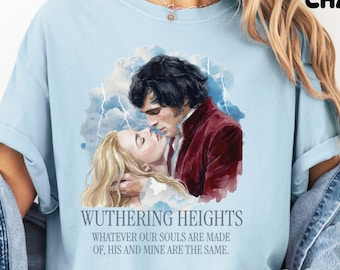 Wuthering Heights Tshirt, Emily Brontë Gothic Romance Sweatshirt Bookish Reader Gift, Heathcliffe Book Club Literary Dark Academia Gifts
