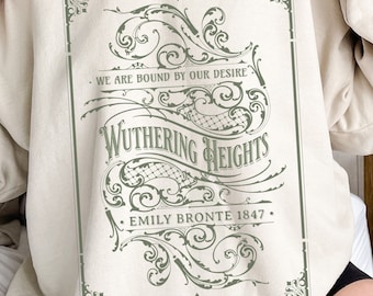 Sudadera de Cumbres Borrascosas, suéter de romance histórico de Emily Brontë, regalo literario para amantes de los libros, regalo de fan art de Heathcliff, camiseta de club de lectura