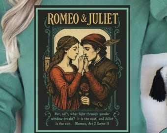 Romeo And Juliet Shirts Gift For William Shakespeare Fan Theatre Lovers Shirt Dark Academia Gift Bookish Merch Playwrite Actor Gift
