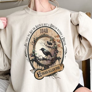 Edgar Allan Poe, Ein Traum in einem Traum Sweatshirt, Buchliebhaber, Halloween, eindringliches Gothic Geschenk, Hell, Dunkel Academia, Horrorfilm Pullover