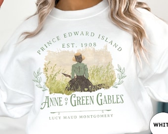 Anne Of Green Gables Sweatshirt, Bookish Light Dark Academia, Cottagecore, Sweater, Lucy Maud Montgomery Fan, Literary Bookclub Gift For Her