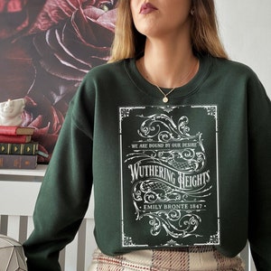 Wuthering Heights Sweatshirt, Emily Brontë Historical Romance Sweater Bookish Literary Gift, Heathcliffe Fan Art Gift, Bookclub Shirt