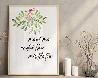 Poster Weihnachten -meet me under the mistletoe - , Posterdruck, Weihnachten Bild, Weihnachtsdekoration