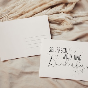 Postkarte - sei frech, wild und wunderbar -