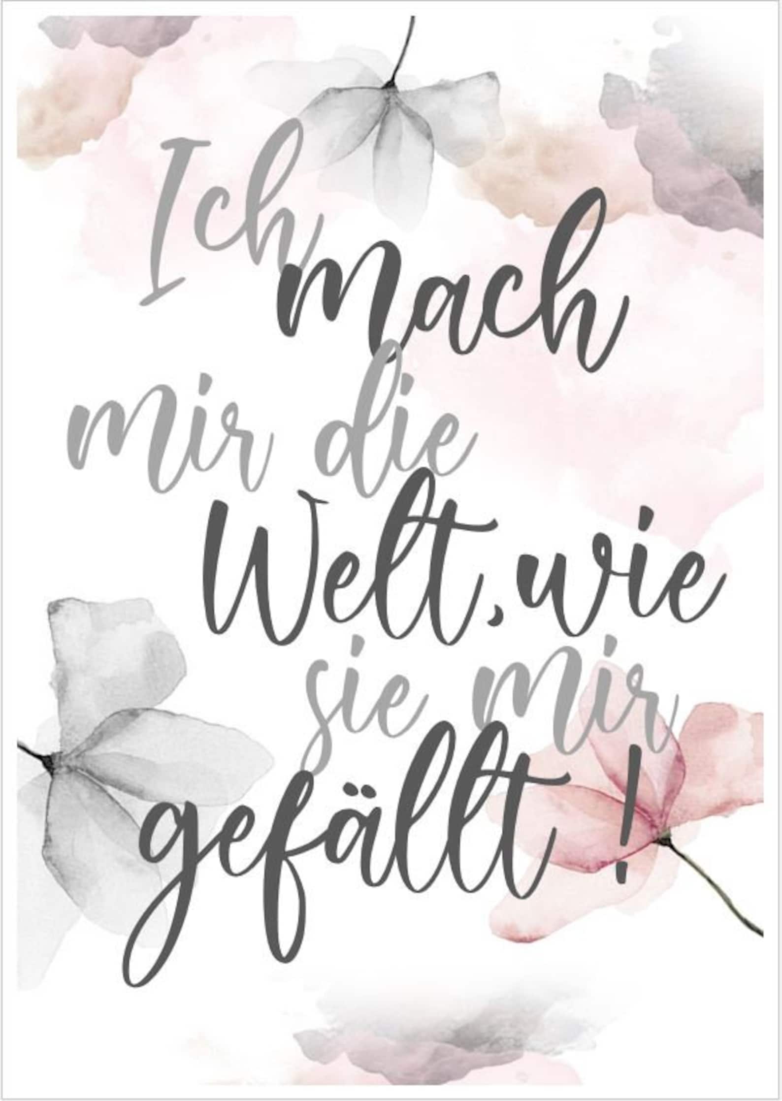 Poster Spruch Ich mach mir die Welt wie sie mir gefällt Etsy.de