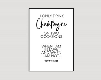 Champagne Typography Art By Coco Chanel The Good Poster