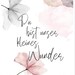 Poster Spruch Set Du bist unser kleines Wunder und Buchstabe
