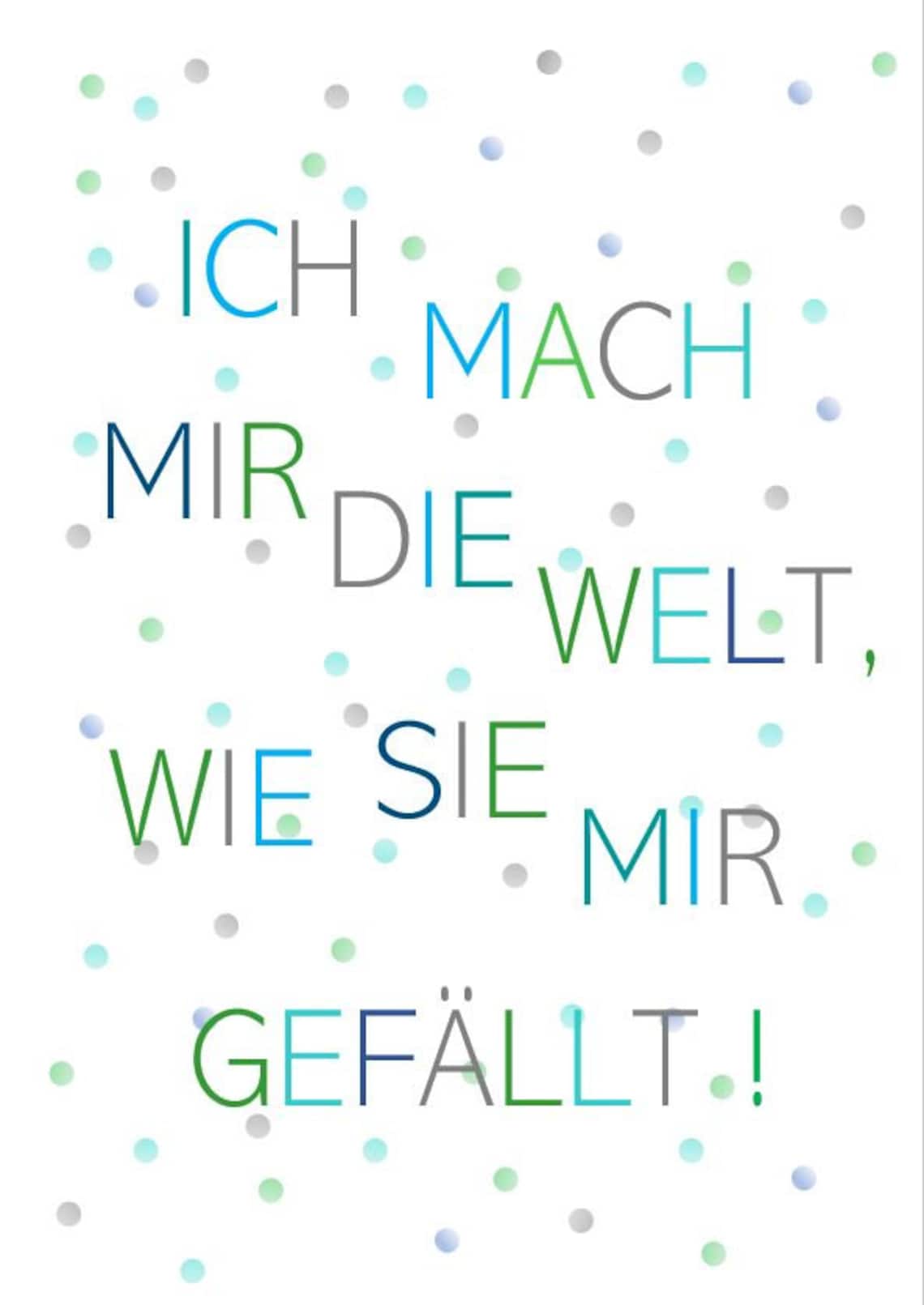 Poster Spruch Ich mach mir die Welt wie sie mit gefällt Etsy