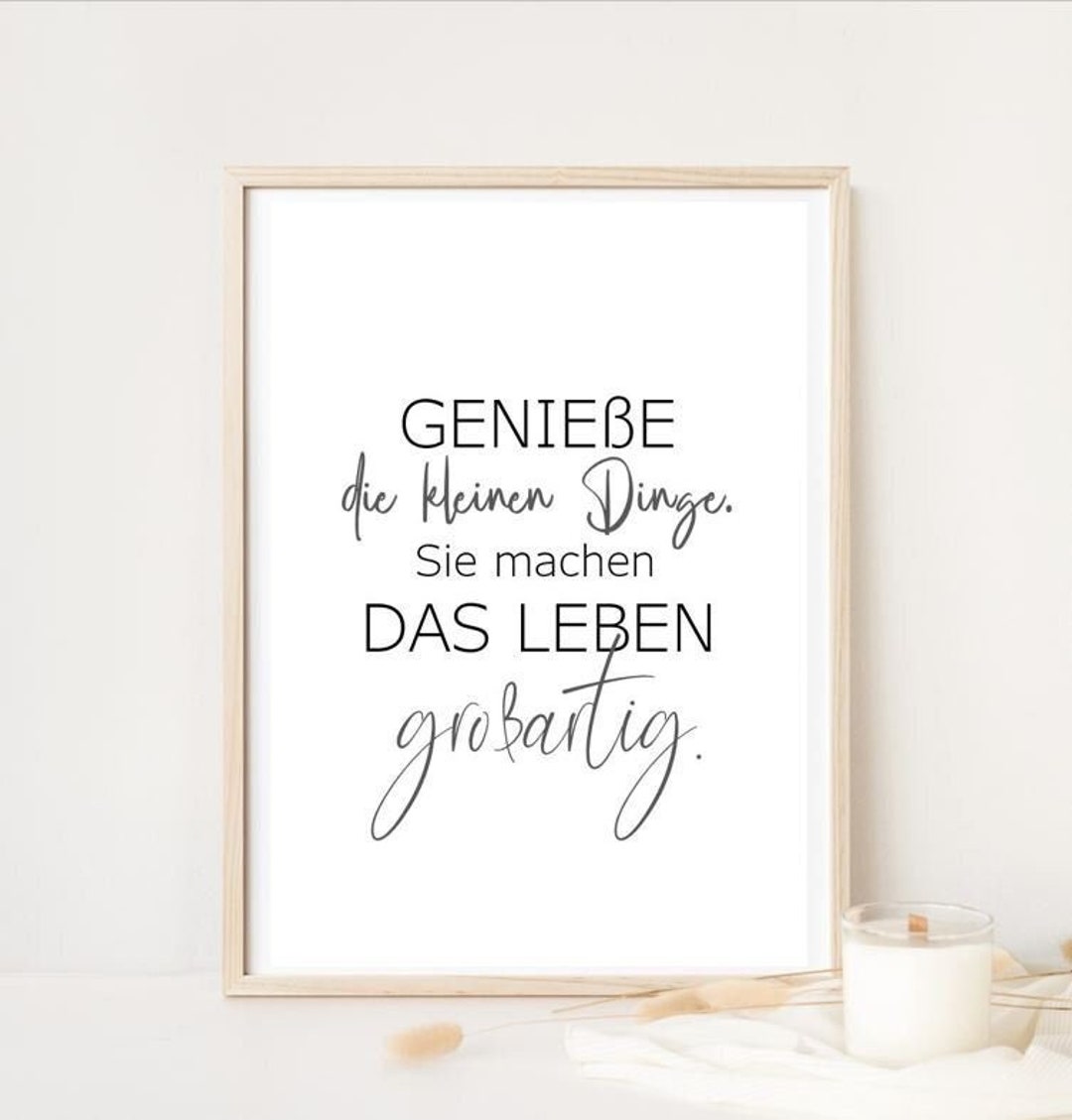 Poster Genieße die kleinen Dinge, sie machen das Leben großartig