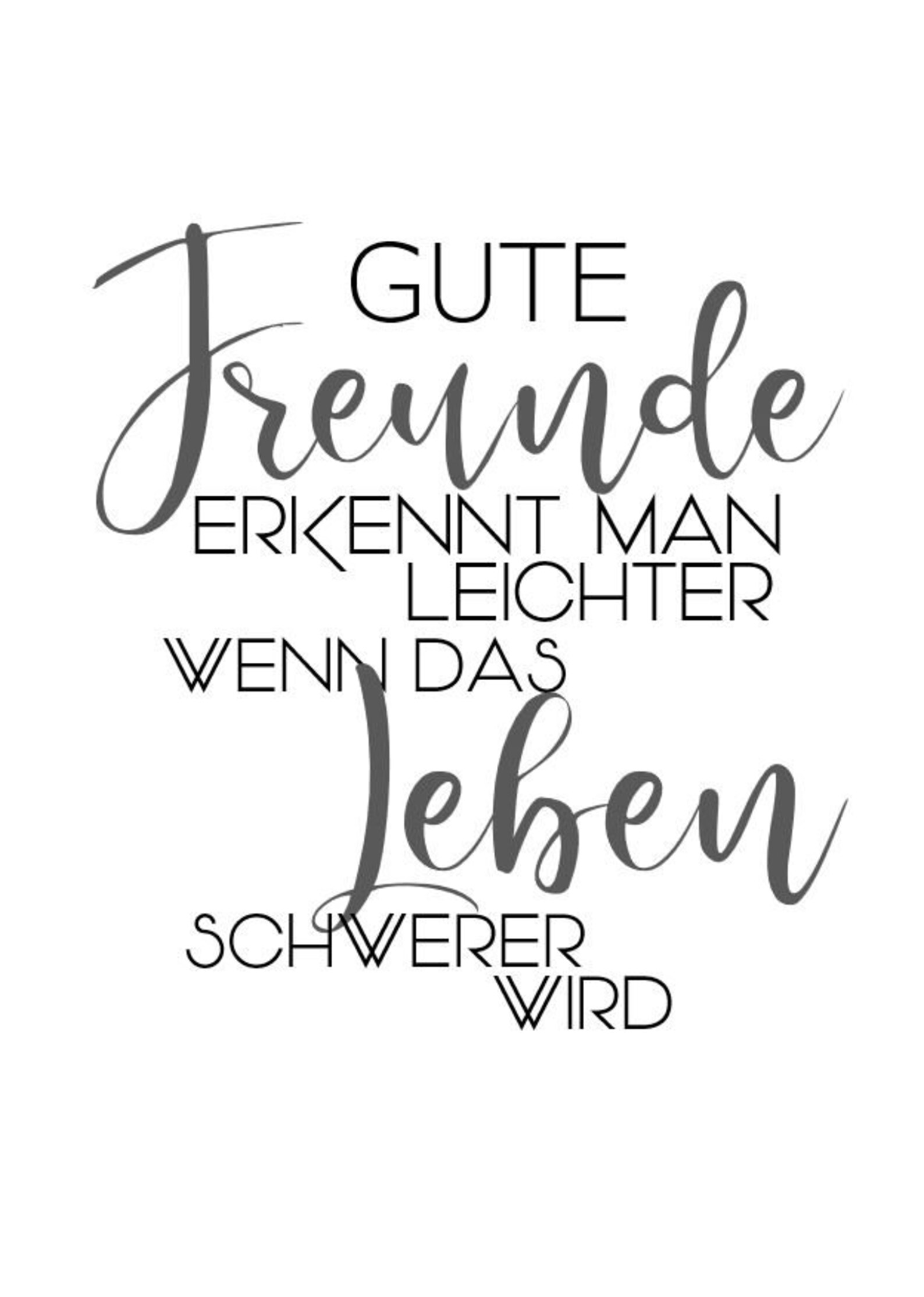 Poster Spruch Gute Freunde erkennt man daran wenn das Leben Etsy