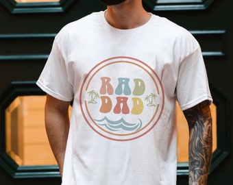Rad Dad Shirt, Funny Dad Tee, Rad Dad T-Shirt, Gift Idea For Father's Day, Father’s Day Gift, Daddy gift, Daddy's T-shirt