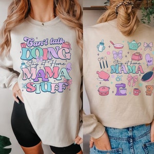 Can't Talk Right Now Doing Mama Stay At Home Stuff Coquette Bow Mother's Day Shirt Mother's Day Gift Cool Mom Shirt Gift For Mom image 1