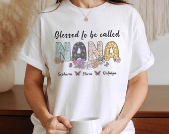 Blessed To Be Called Nana Shirt, Custom Nana Shirt, Personalized Nana T-shirt, Mothers Day T-Shirt, Nana Shirt, Nana T-shirt, Custom Names