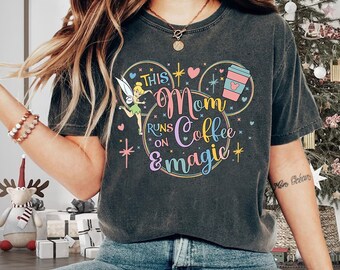 This Mom Runs On Coffee And Magic Shirt, Mickey Disneyland Mom Shirt, Disneyworld Disneyland Trip 2024 Shirt, Happiest Mom On Earth Tee