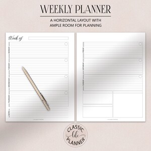 May include: A black and white weekly planner with a horizontal layout. The planner has a section for notes and a section for each day of the week. The text "WEEKLY PLANNER" and "A HORIZONTAL LAYOUT WITH AMPLE ROOM FOR PLANNING" is at the top of the page. The text "Week of" is at the top of the left side of the page. The text "CLASSIC life PLANNER" is at the bottom of the page.