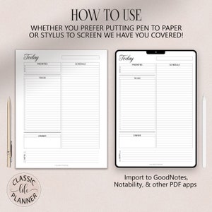 May include: Two images showing a printable daily planner template. The first image shows a printed version of the planner on a white surface. The second image shows the planner on a digital tablet screen. The planner is divided into three sections: priorities, to do, and schedule. There is also a section for dinner and notes. The text "Today" is at the top of the planner. The text "Import to GoodNotes, Notability, & other PDF apps" is below the second image.