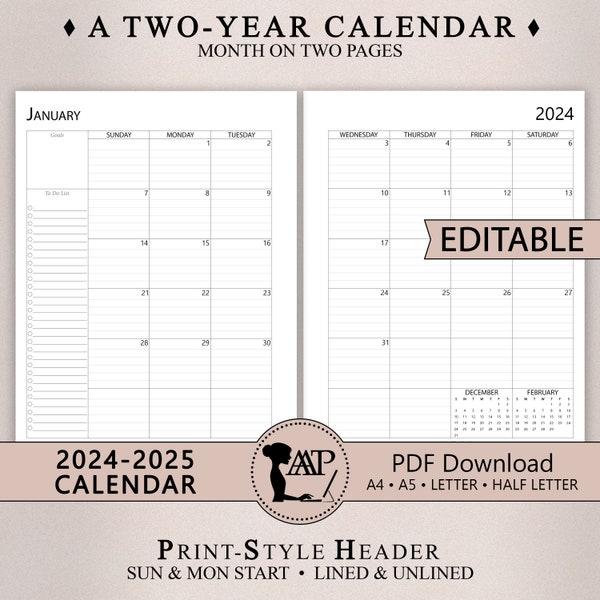 2024 2025 EDITABLE Calendar Printable Template | Fillable Two 2 Page Lined Unlined | Sunday Monday Start | A4 A5 Half Letter | PDF CLP01-04
