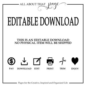 Pu&ograve; includere: Grafica in bianco e nero con il testo "Download modificabile" e icone che rappresentano i passaggi per scaricare, modificare, stampare, ritagliare e godere di un prodotto digitale. &Egrave; incluso anche il testo "Questo &egrave; un download modificabile. Nessun articolo fisico verr&agrave; spedito."
