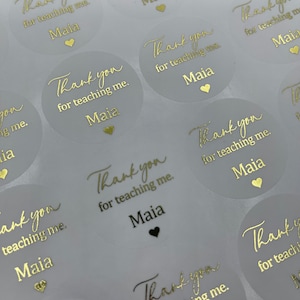 Thank you for Teaching Me Stickers, Personalised Thank You Teacher Stickers, End of Year Thank You Stickers